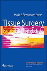 Tissue Surgery 2006 By Siemionow Publisher Springer
