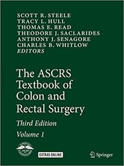 The Ascrs Textbook of Colon and Rectal Surgery 2 Volume Set 3rd Edition 2016 By Steele S.R. Publisher Springer
