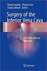 Surgery of the Inferior Vena Cava 2017 By Azoulay Publisher Springer