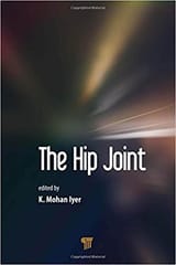 The Hip Joint 2017 By Iyer Publisher Taylor & Francis