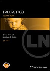 Lecture Notes: Paediatrics 9th Edition 2014 By Newell Publisher Wiley
