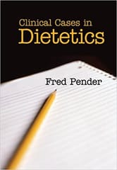 Clinical Cases in Dietetics 2008 By Pender Publisher Wiley