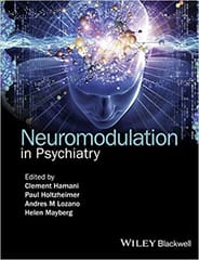Neuromodulation in Psychiatry 2016 By Hamani Publisher Wiley