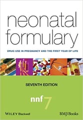 Neonatal Formulary: Drug Use in Pregnancy & the First Year of Life 7th Edition 2015 By Ainsworth Publisher Wiley