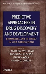 Predictive Approaches in Drug Discovery & Development 2012 By Williams Publisher Wiley