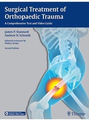 Surgical Treatment of Orthopaedic Trauma 2nd Edition Indian Reprint 2016 By Stannard Publisher Thieme