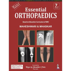 Essential Orthopaedics 7th edition 2022 by Maheshwari & Mhaskar