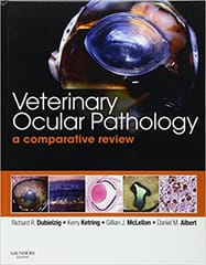 Veterinary Ocular Pathology A Comparative Review 2010 By Dubielzig