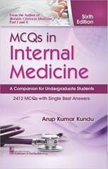 Mcqs In Internal Medicine A Companion For Undergraduate Students 6th Edition 2022 By Kundu A K