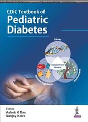 CDIC Text Book Of Pediatric Diabetes 1st Edition 2018 By Ashok K Das