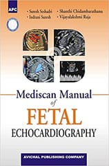 Mediscan Manual Of Fetal Echocardiology 1st Edition 2021 By Suresh Seshadri