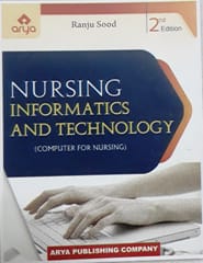 Nursing Informatics And Technology 2nd Edition Reprint 2022 By Ranju Sood