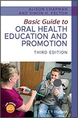Basic Guide To Oral Health Education And Promotion 3rd Edition 2021 By Chapman A