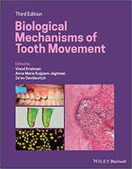 Biological Mechanisms Of Tooth Movement 3rd Edition 2021 By Krishnan V