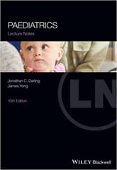 Paediatrics Lecture Notes 10th Edition 2021 By Darling J C
