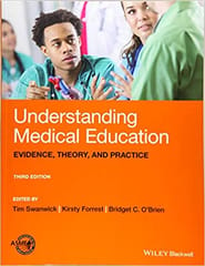 Understanding Medical Education Evidence Theory And Practice 3rd Edition 2019 By Swanwick T