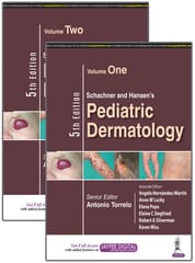 Schachner and Hansen’s Pediatric Dermatology 2 Volumes set 5th Edition 2023 by Antonio Torrelo