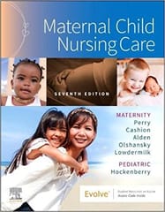 Maternal Child Nursing Care With Access Code 7th Edition 2023 By Perry SE