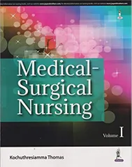 Medical Surgical Nursing 1 Volume Set 1st Edition 2018 By Kochutheresiamma Thomas