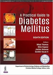 A Practical Guide to Diabetes Mellitus 8th Edition 2018 By Nihal Thomas
