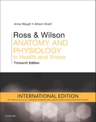 Ross and Wilson Anatomy and Physiology 13th edition 2018 by Allison Grant Anne Waugh