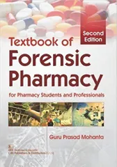 Textbook Of Forensic Pharmacy 2nd Edition 2018 By Mohanta G.P