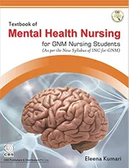 Textbook of Mental Health Nursing for GNM Nursing Students 2018 By Eleena Kumari