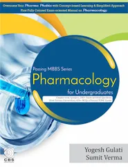 Passing MBBS Pharmacology for Undergraduates 1st Edition 2019 by Yogesh Gulati & Sumit Verma