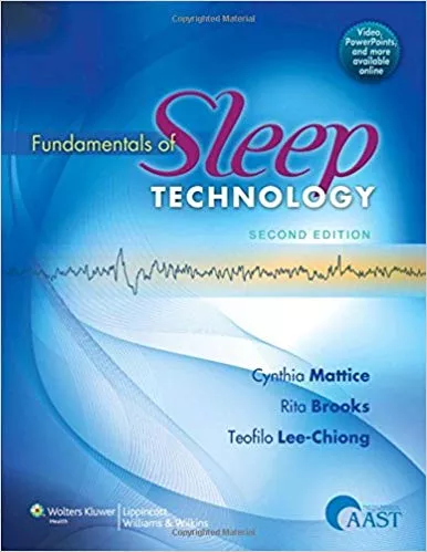 FUNDAMENTALS OF SLEEP TECHNOLOGY, 2 EDITION 2012 BY MATTICE