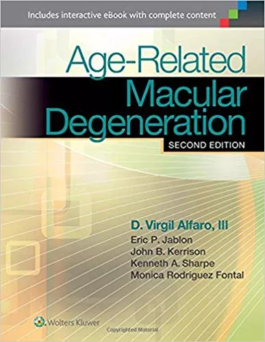 AGE-RELATED MACULAR DEGENERATION, 2 EDITION 2015 BY ALFARO