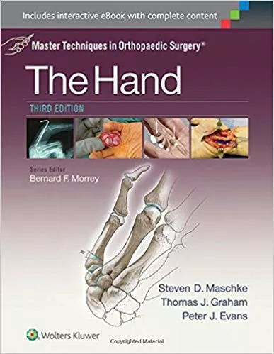 MASTER TECHNIQUES IN ORTHOPAEDIC SURGERY: THE HAND, 3ED 2015 BY MASCHKE