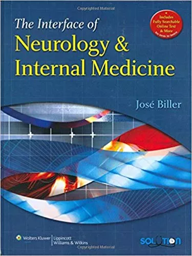 The Interface of Neurology and Internal Medicine By Biller
