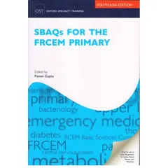 SBAQs for the FRCEM Primary 2nd Edition 2018 by Pawan Gupta