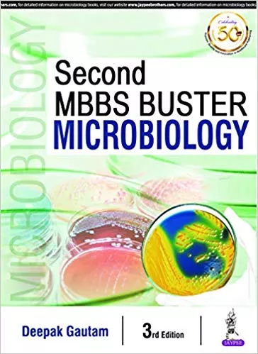 Second MBBS Buster Microbiology 3rd Edition 2019 By Deepak Gautam