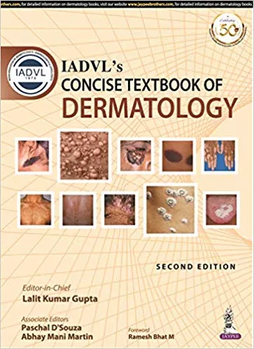 Iadvl's Concise Textbook Of Dermatology 2nd Edition 2019 By Lalit Kumar Gupta