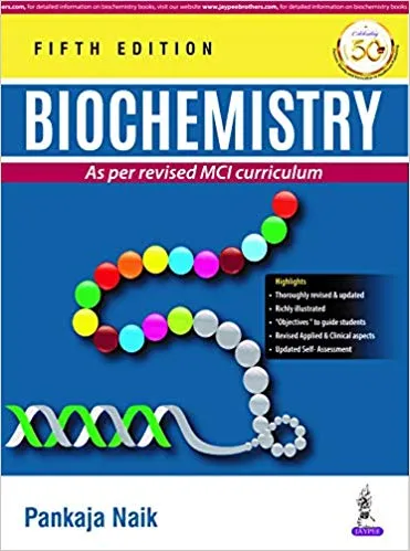 Biochemistry 5th Edition 2019 By Pankaja Naik