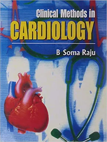 Clinical Methods in Cardiology By Soma Raju