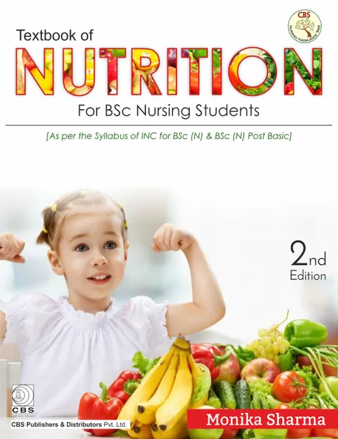 Textbook of Nutrition for BSc Nursing Students 2nd Edition 2019 By Monika Sharma