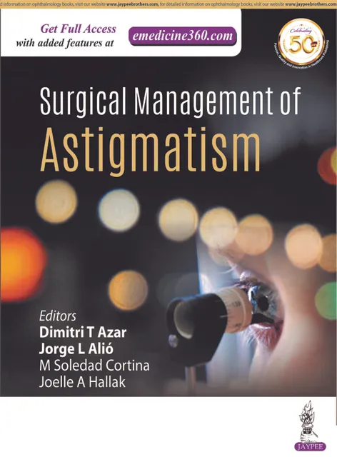 Surgical Management of Astigmatism 1st Edition 2020 By Dimitri T Azar