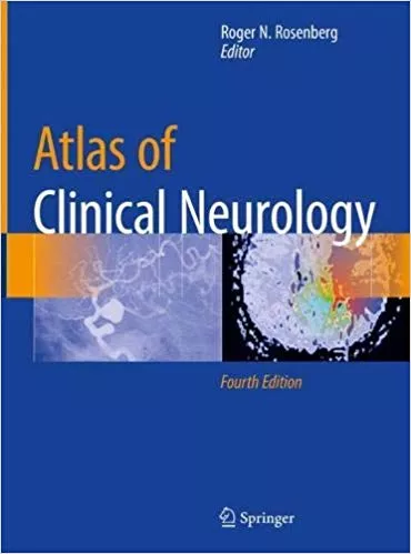 Atlas of Clinical Neurology 2019 By Roger N. Rosenberg