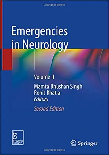 Emergencies in Neurology:(Volume- II),2nd Edition 2019 By Mamta Bhushan Singh