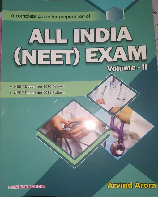 A Complete Guide For Preparation of ALL INDIA (NEET) Exam 2019 Volume 2 by Arvind Arora