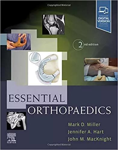 Essential Orthopaedics 2nd Edition 2020 By Miller MD, Mark D