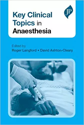 KEY CLINICAL TOPICS IN ANAESTHESIA(PAPERBACK)