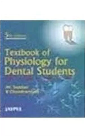 TEXTBOOK OF PHYSIOLOGY FOR DENTAL STUDENTS(UNBOUND)