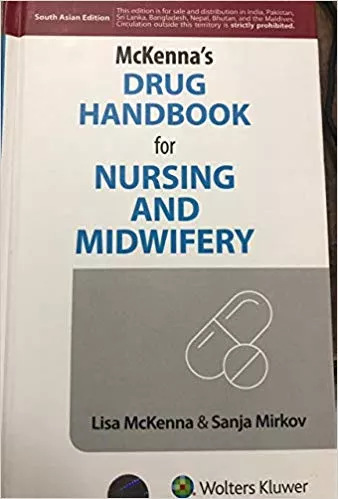 Mckenna's Durg Handbook For Nursing And Midwifery By Lisa Mckenna & Sanja Mirkov