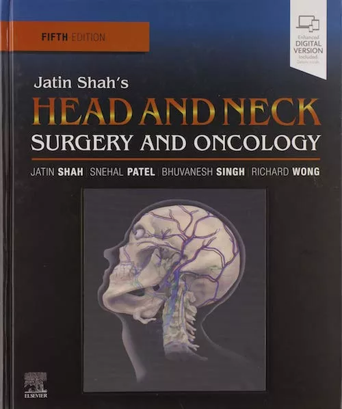Jatin Shah's Head and Neck Surgery and Oncology 5th Edition 2020 by Jatin P Shah