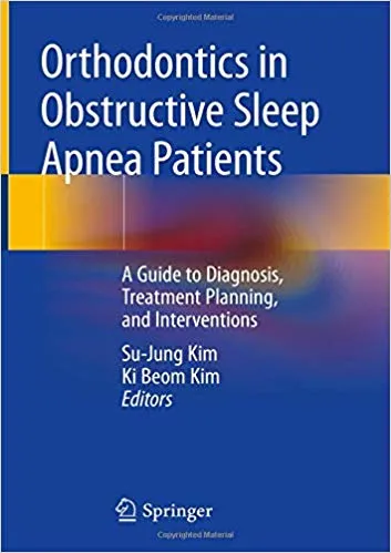 Orthodontics in Obstructive Sleep Apnea Patients 2020 By Su-Jung Kim