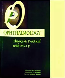OPHTHALMOLOGY THEORY & PRACTICAL WITH MCQs