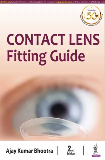 Contact Lens Fitting Guide 2nd Edition 2020 By Ajay Kumar Bhootra